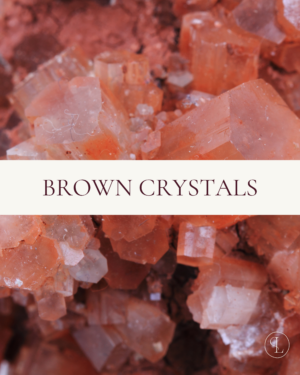 Brown Crystals