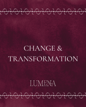 Change / Transformation