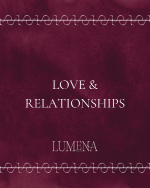 Love / Relationships